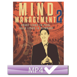 Mind Management 2: Doubt Leads to Pain, Faith Leads to Pleasure